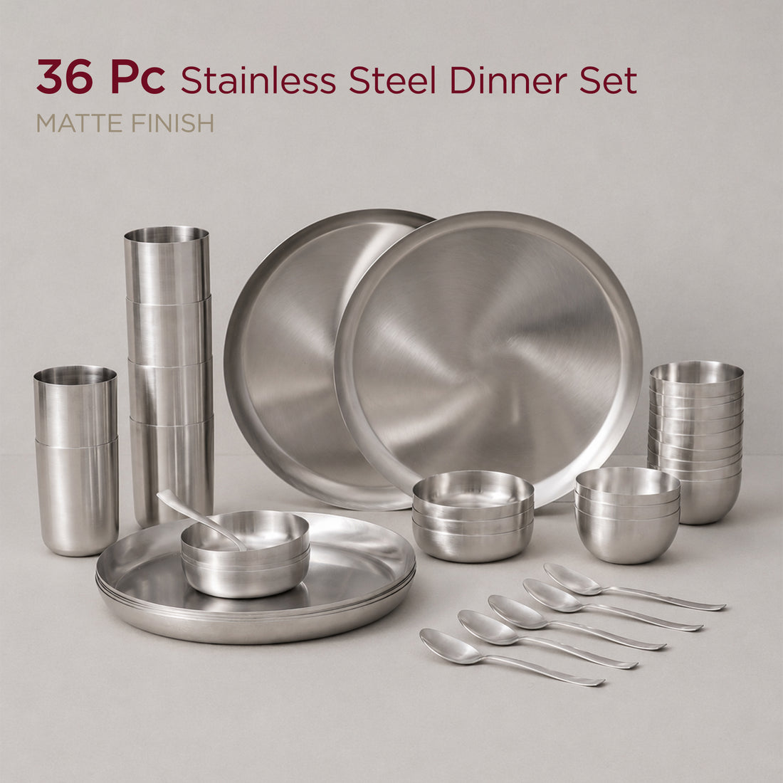 Stainless Steel Solid Dinner Set • Matte Finish (स्टील का डिनर सेट)